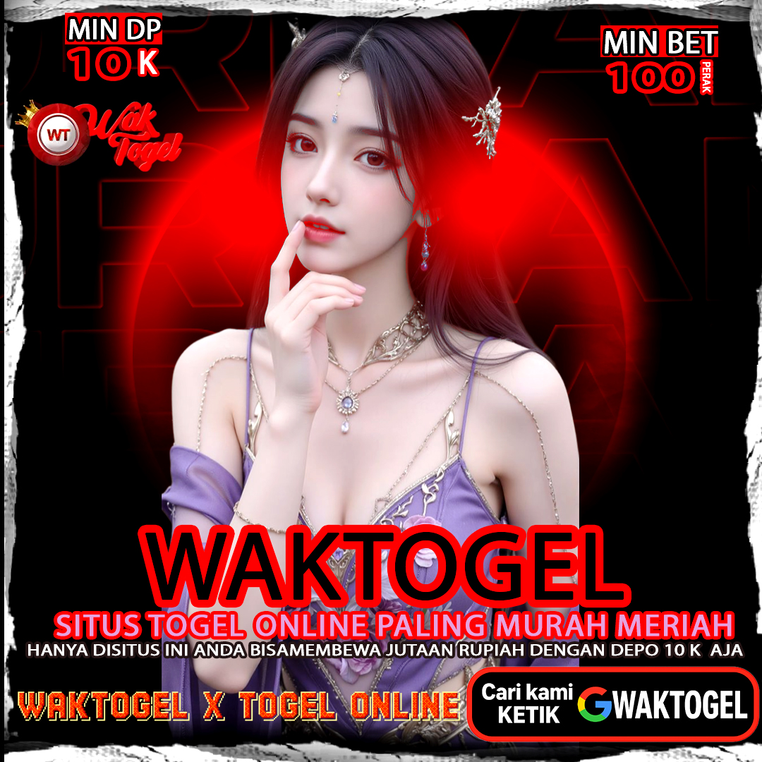WAKTOGEL - Situs Togel Online Murah Meriah Server Indo #1
